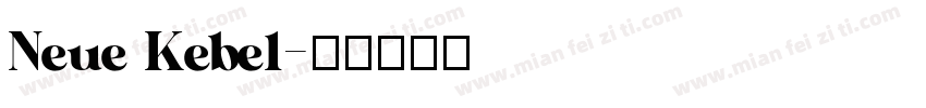 Neue Kebel字体转换